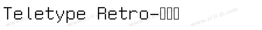 Teletype Retro字体转换